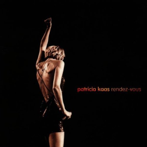 KAAS,PATRICIA/RENDEZ-VOUS LIVE 1998